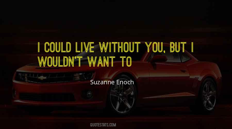 Deltha Oneal Wife Quotes #306622