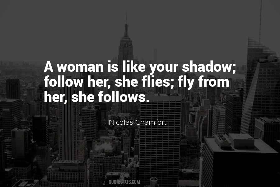 Shadow Woman Quotes #463259