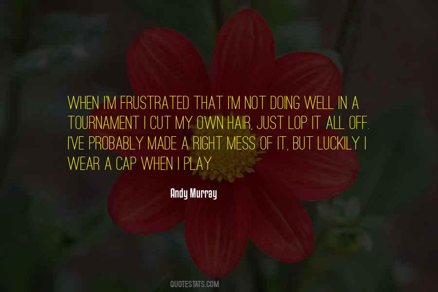 Cutting Off Hair Quotes #675014 Cutting Off Hair Quotes #675014