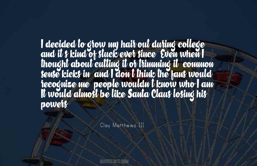 Cutting Off Hair Quotes #932435 Cutting Off Hair Quotes #932435