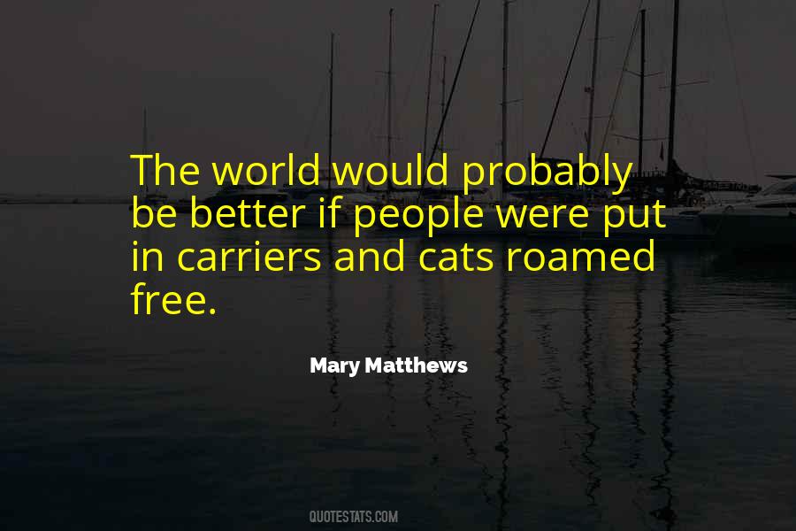 Cat Humor Quotes #713566