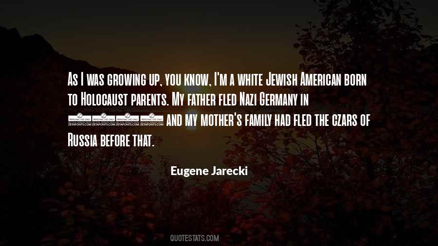 Jarecki Family Quotes #455454