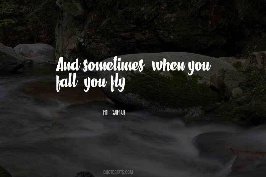 When You Fall Quotes #405324