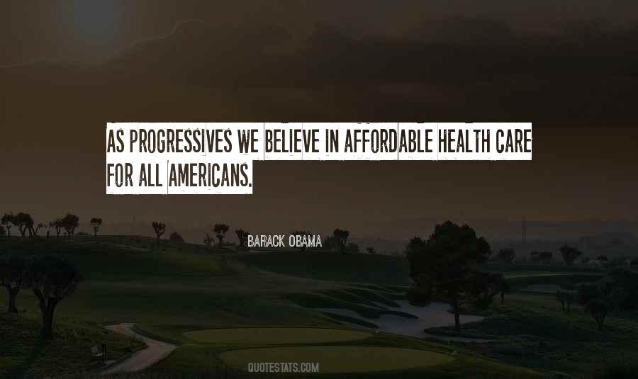Obama Health Care Quotes #1303352