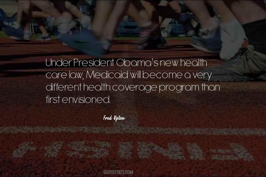 Obama Health Care Quotes #131238