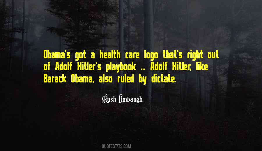 Obama Health Care Quotes #1409983