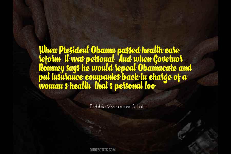 Obama Health Care Quotes #1633395