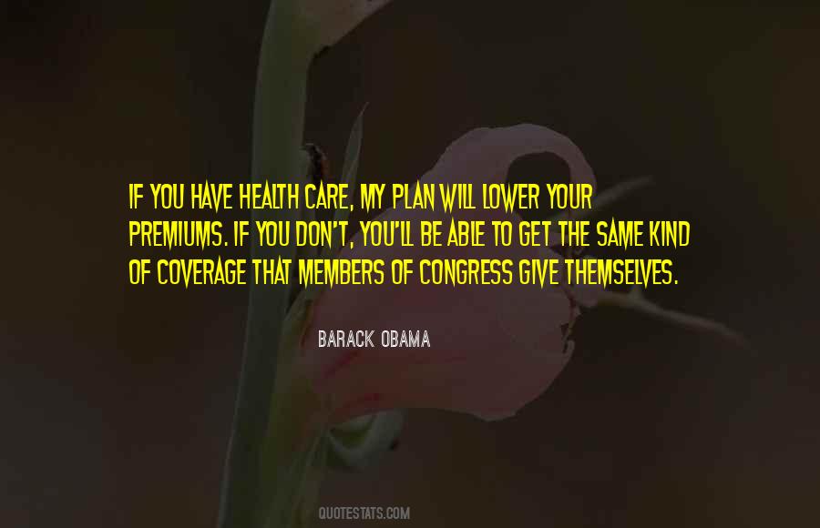 Obama Health Care Quotes #514533