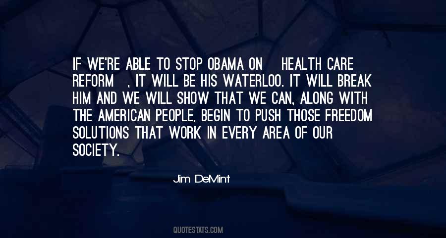 Obama Health Care Quotes #571092
