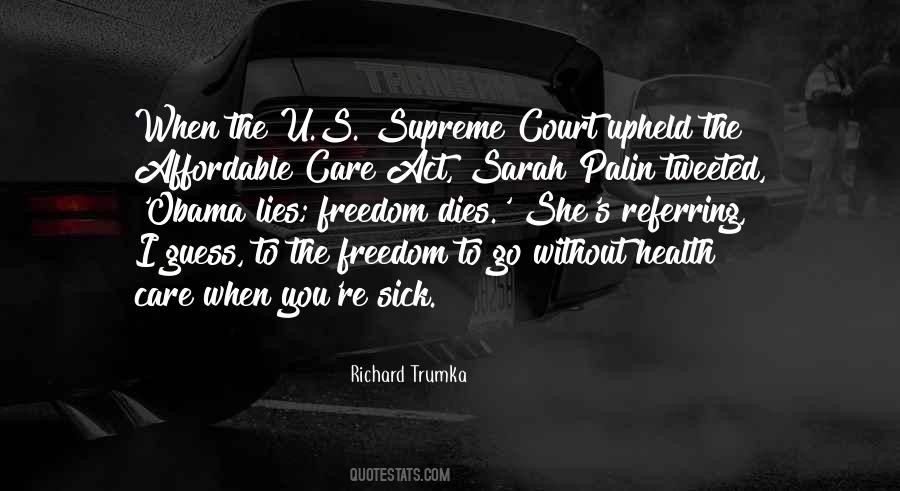 Obama Health Care Quotes #900732