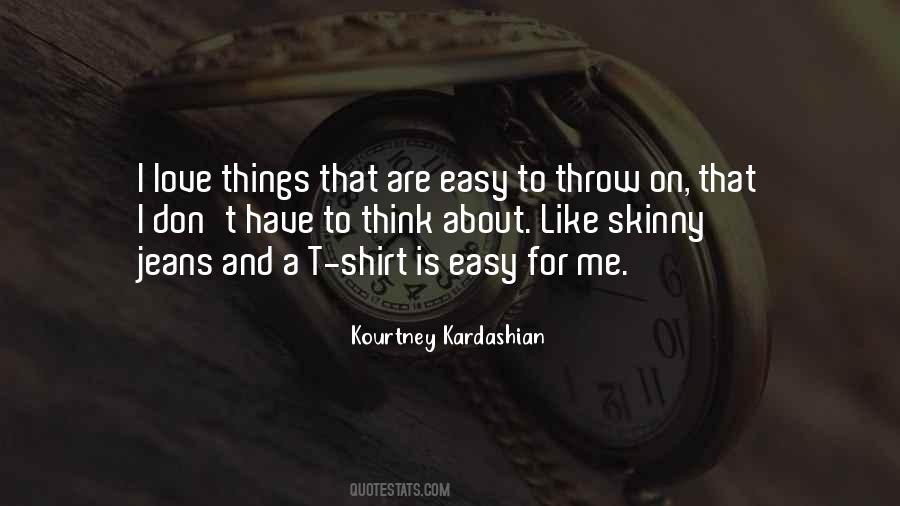 Kourtney K Quotes #287439