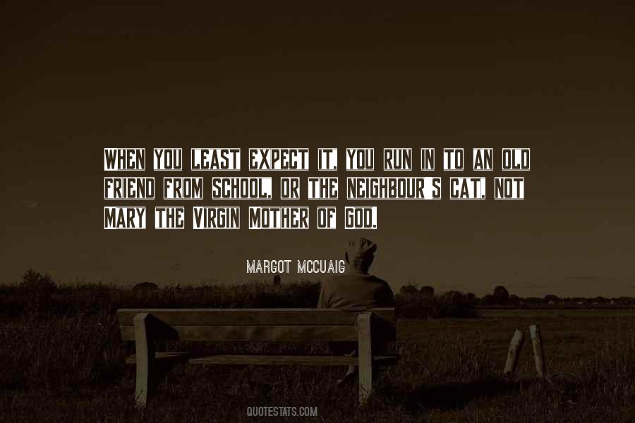 Friend Mother Quotes #508273