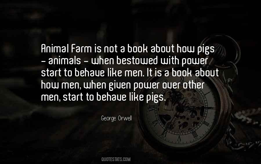 Mr Animal Farm Quotes #360535