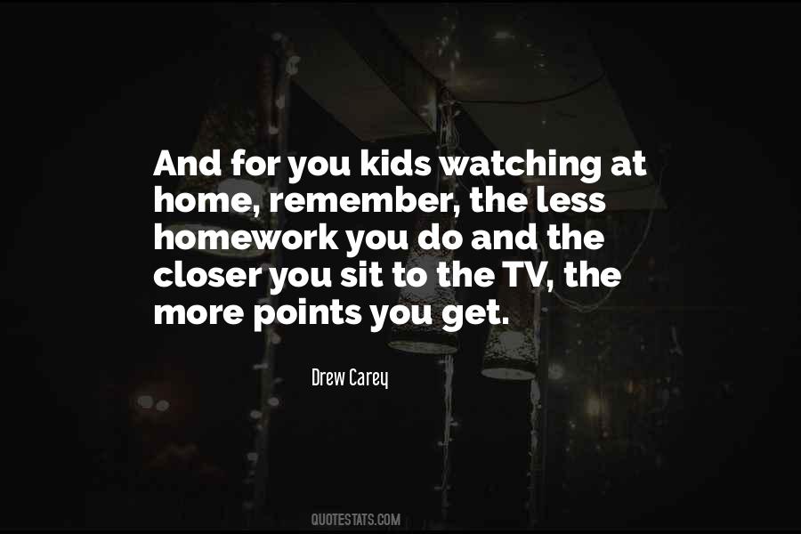 Kids Not Doing Homework Quotes #1448892
