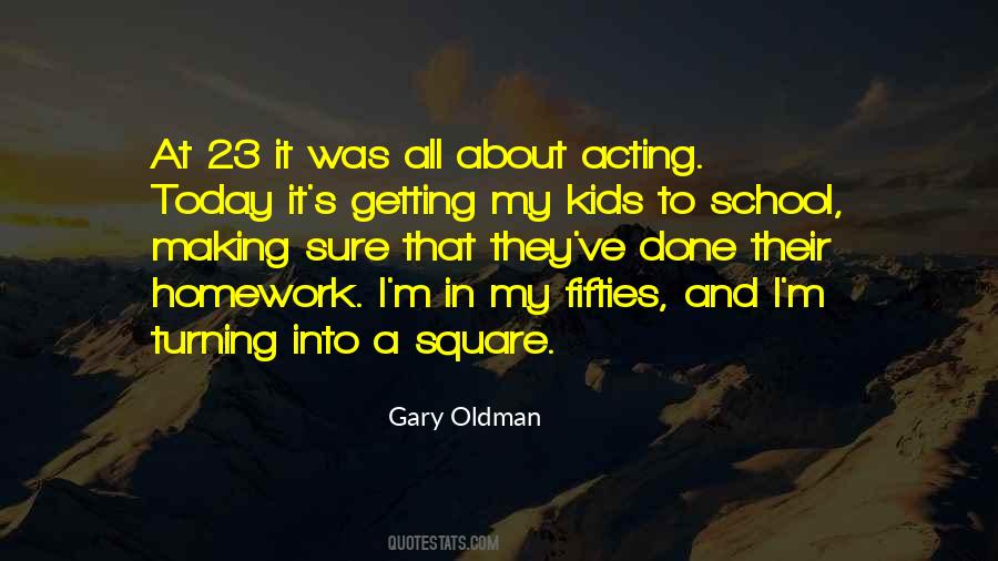 Kids Not Doing Homework Quotes #1674649