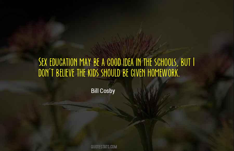 Kids Not Doing Homework Quotes #1843951
