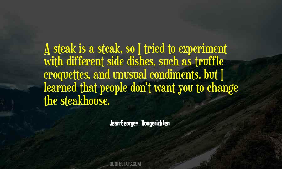 Side That Go With Steak Quotes #1129853