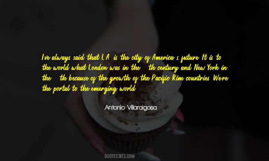 Villaraigosa Antonio Quotes #1173036