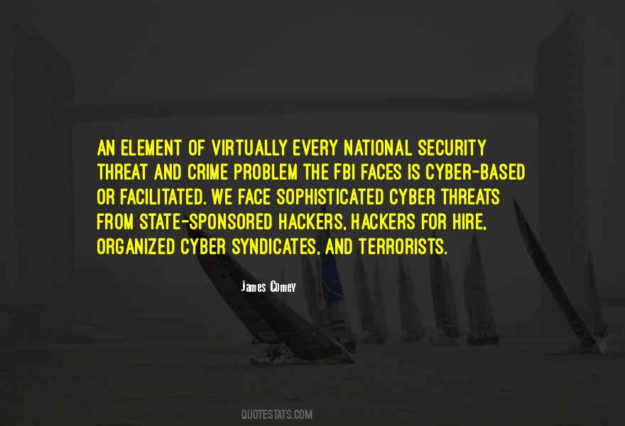 Cyber Threat Quotes #684096