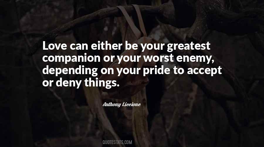 Pride Vs Love Quotes #27502