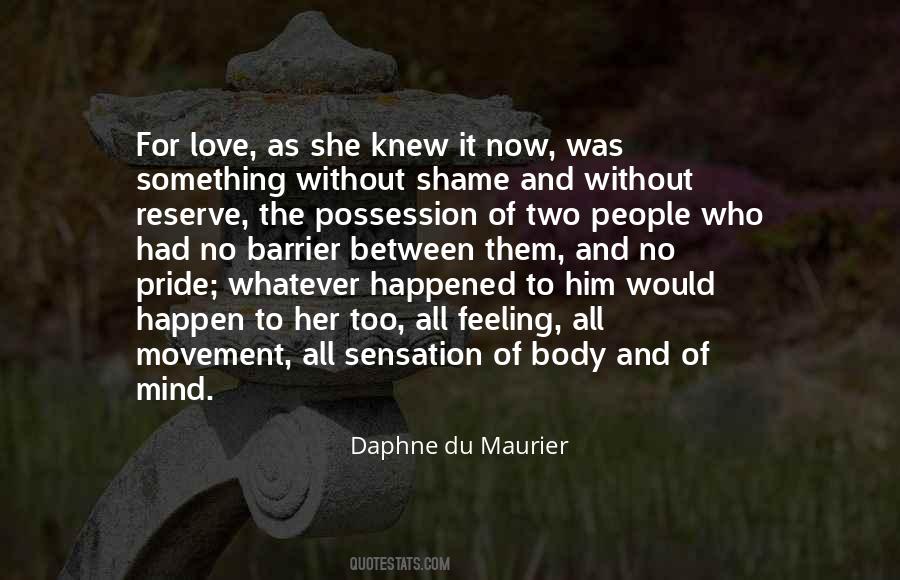 Pride Vs Love Quotes #47446
