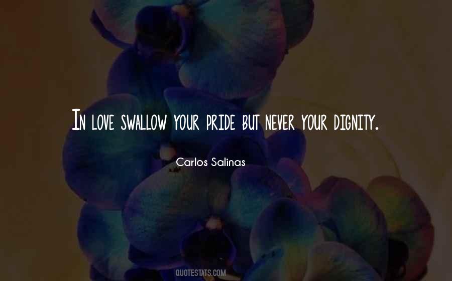 Pride Vs Love Quotes #81500