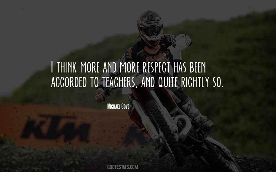 Accorded Respect Quotes #1802764