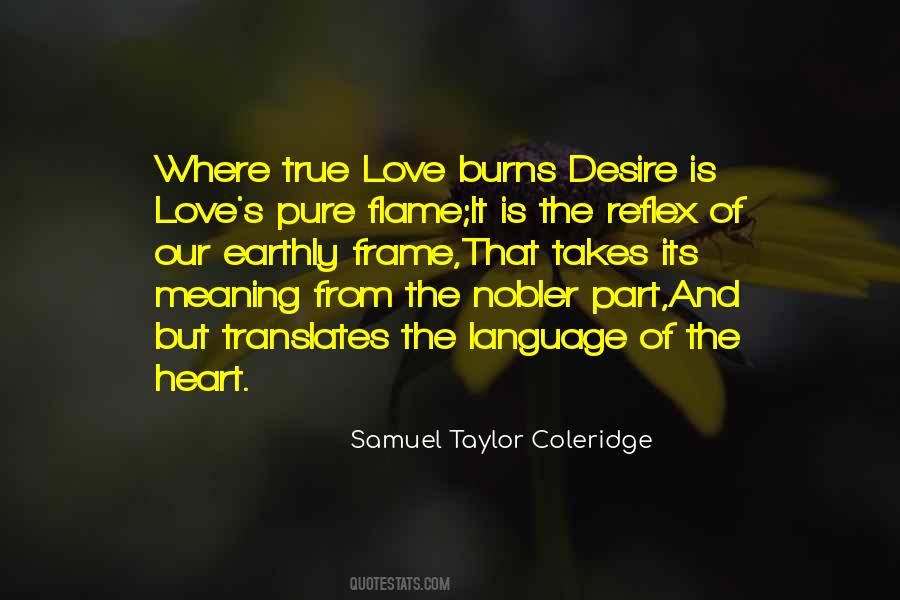 True Flame Quotes #1863100