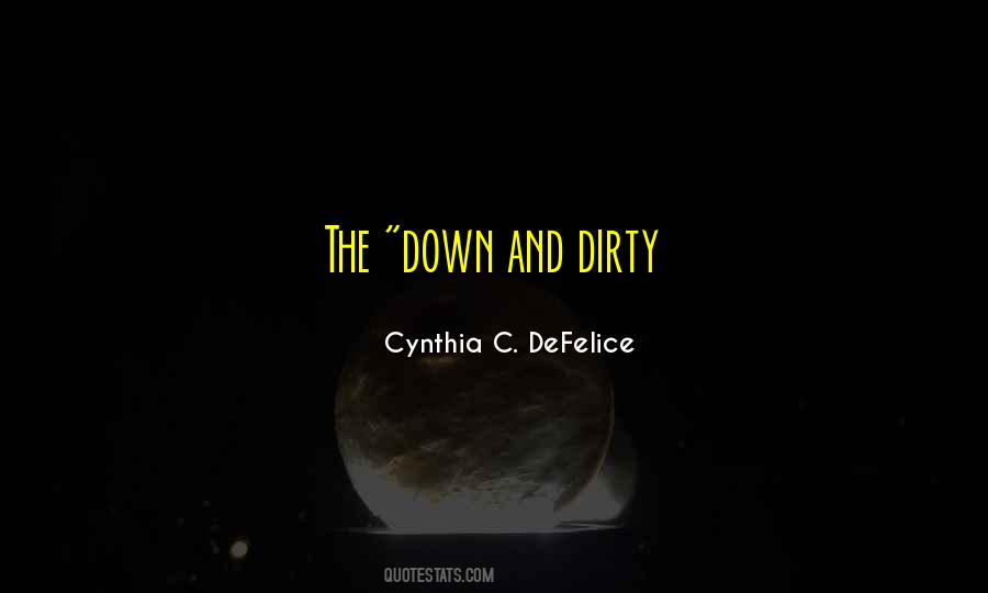 Cynthia Defelice Quotes #1364051