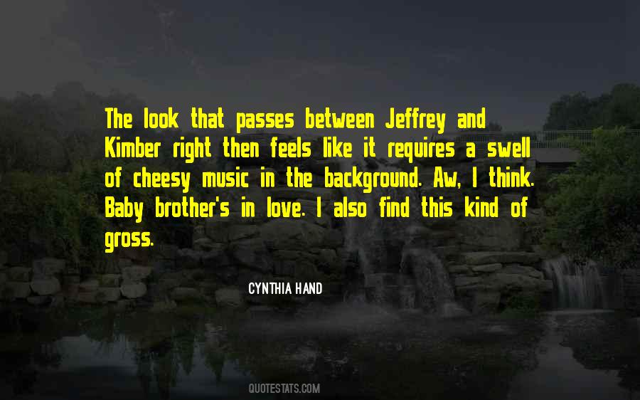 Cynthia Hand Love Quotes #101651