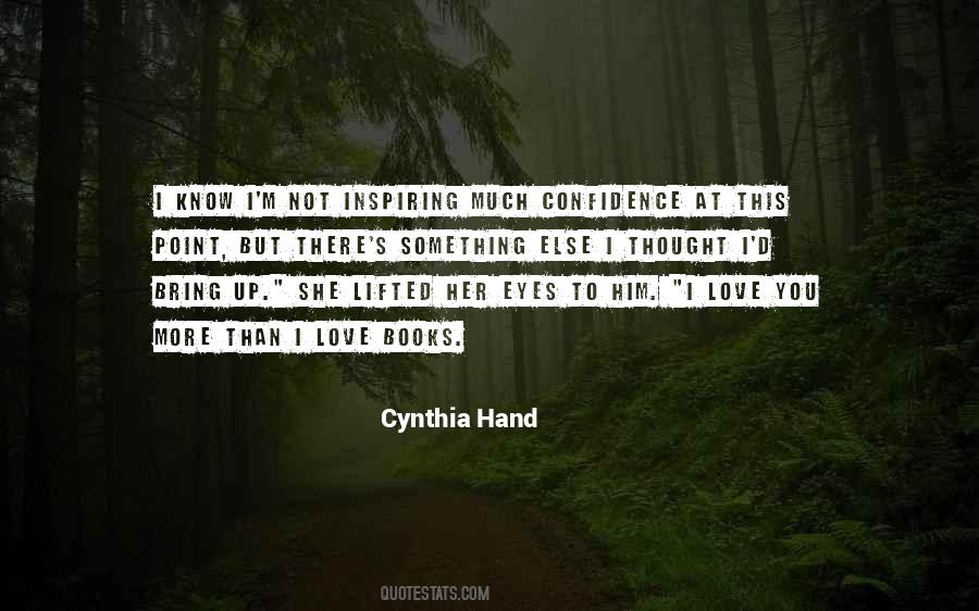 Cynthia Hand Love Quotes #1719724