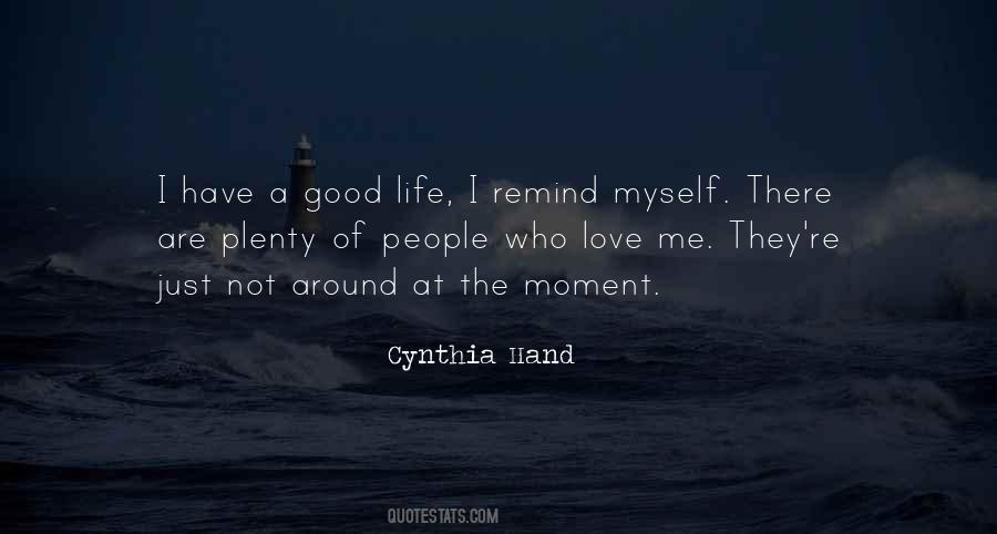 Cynthia Hand Love Quotes #767108