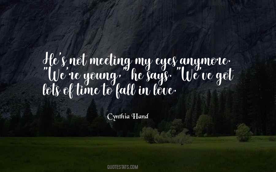 Cynthia Hand Love Quotes #959188