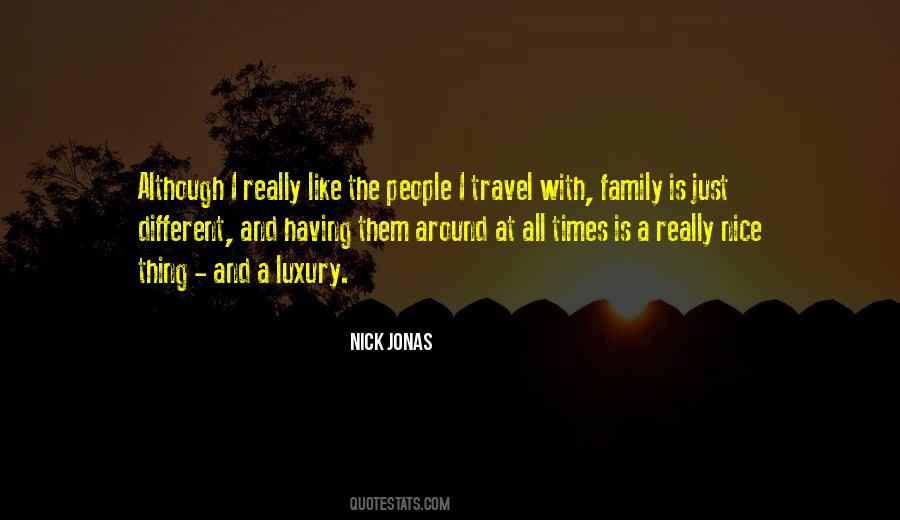 Nice Family Quotes #1169863