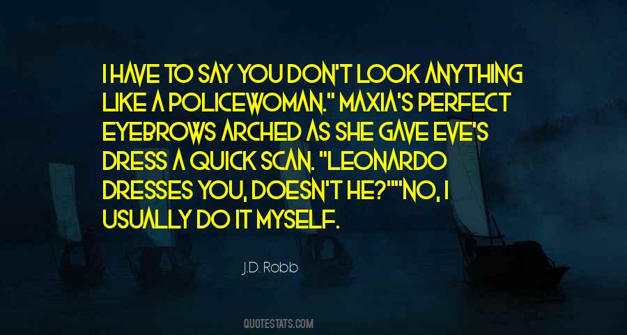 Prognatious Material Quotes #1108909