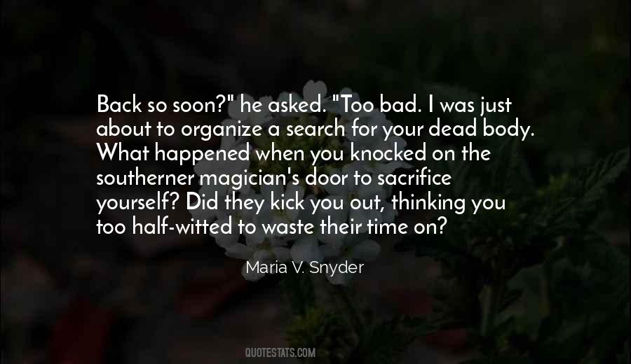 What Was I Thinking Quotes #167316