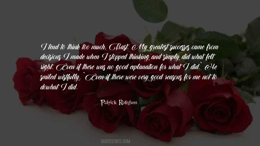 What Was I Thinking Quotes #95946