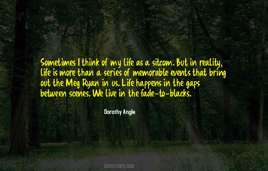 Memorable Life Quotes #1152321