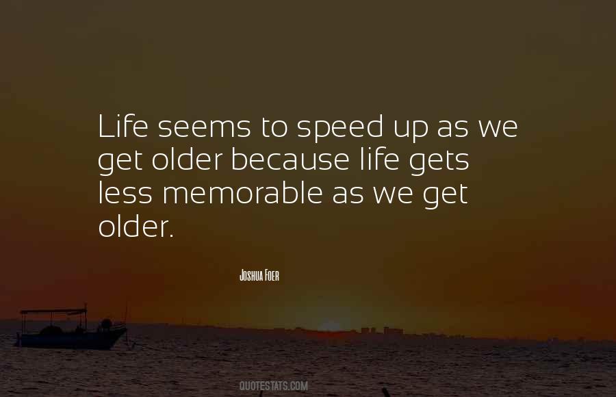 Memorable Life Quotes #1440448