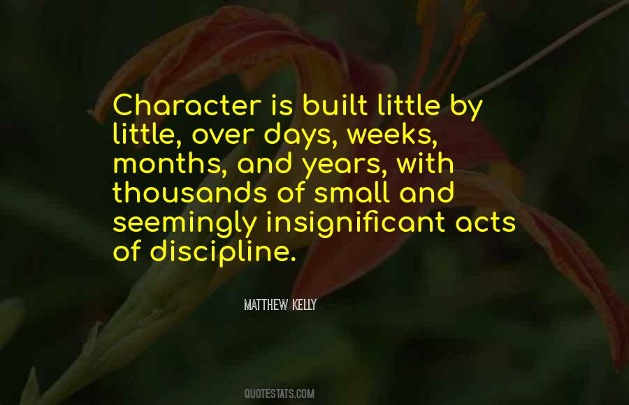 Character Built Quotes #1324709