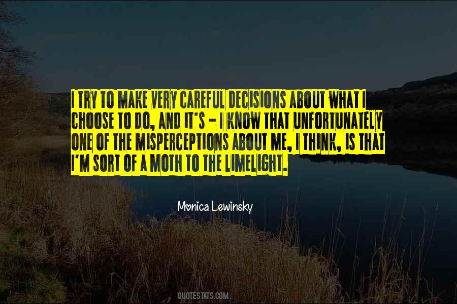 Misperceptions Of Others Quotes #619624