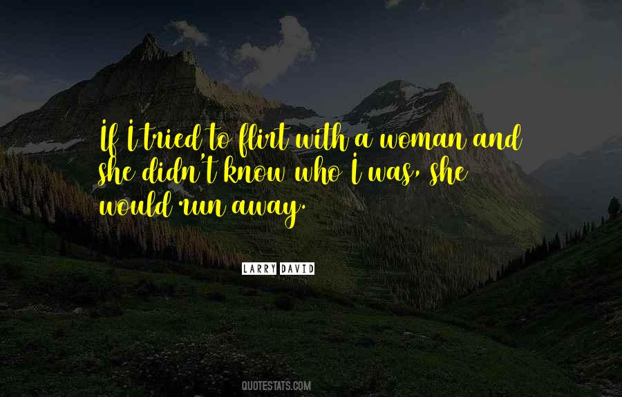 Deliverer Fallout Quotes #613983