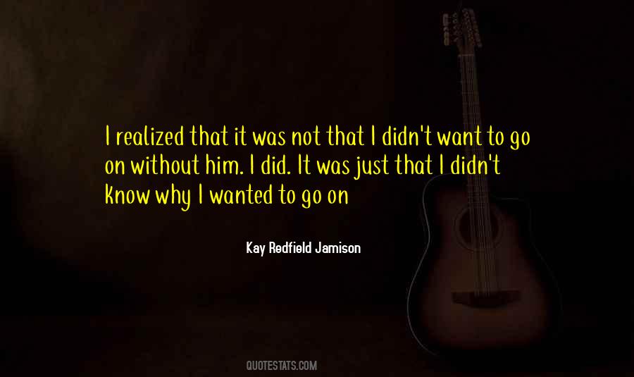 I Realized That Quotes #1279605