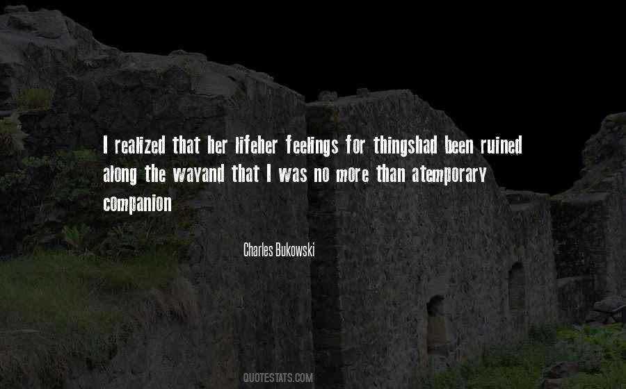 I Realized That Quotes #1389324