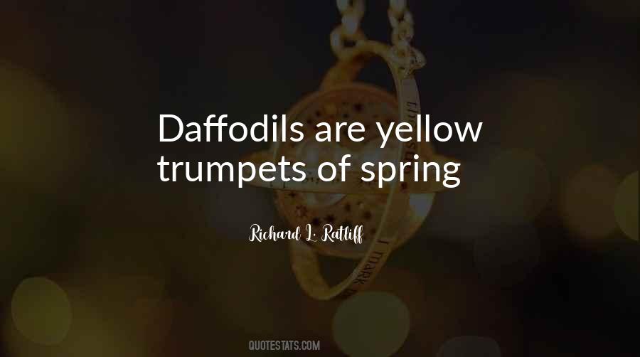 Daffodils Flowers Quotes #1871249