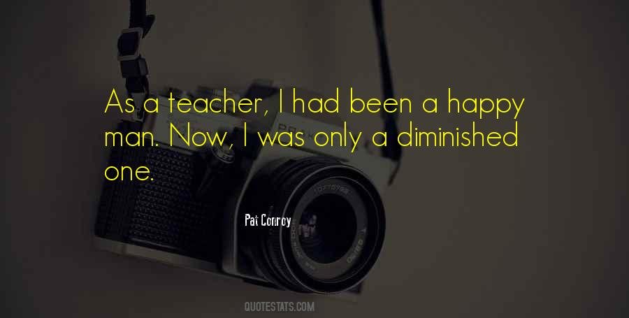 As A Teacher Quotes #1026998
