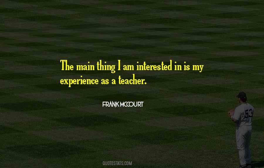 As A Teacher Quotes #1552278