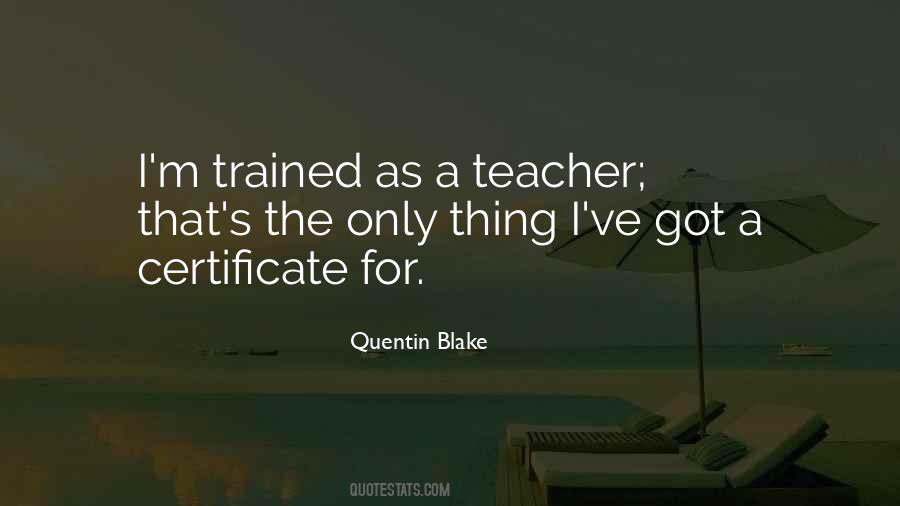 As A Teacher Quotes #217953