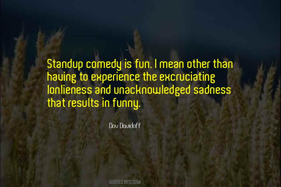 Standup Comedy Quotes #1059155