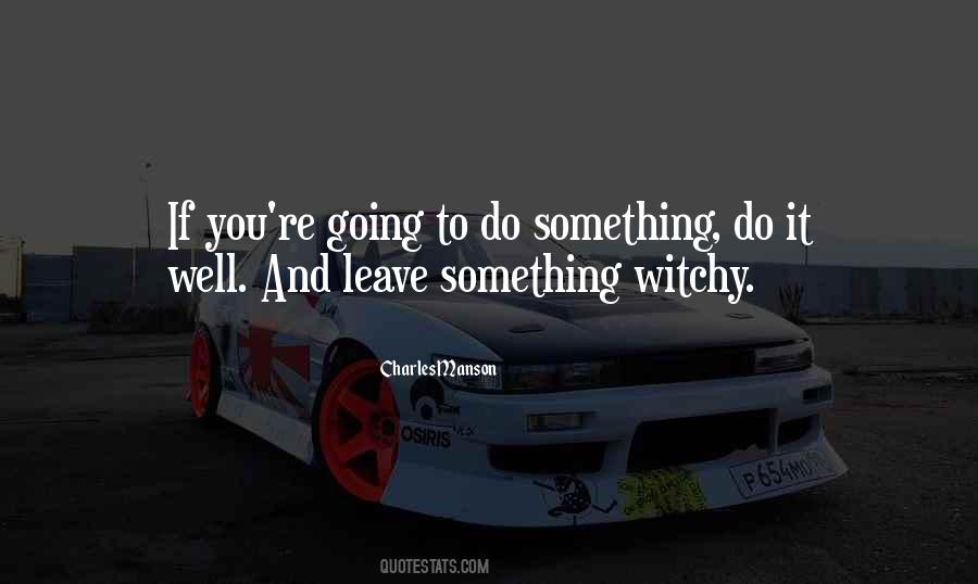 Lachrymose Channel Quotes #259598